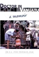 Cover of Doctor in Vanuatu by E. A. Freeman