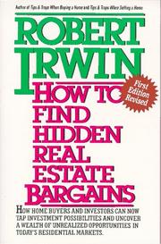 Front cover of How to Find Hidden Real Estate Bargains by Robert Irwin