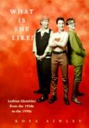 Cover of What Is She Like by Rosa Ainley