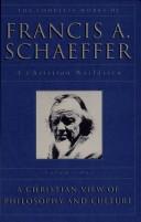 Front cover of A Christian view of philosophy and culture by Francis A. Schaeffer