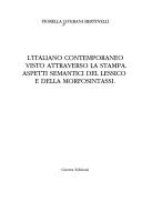 Front cover of L' italiano contemporaneo visto attraverso la stampa by Fiorella Liverani Bertinelli