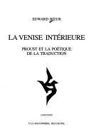 Front cover of La Venise intérieure by Edward Bizub