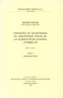 Front cover of Ioannis Buridani Expositio et Quaestiones in Aristotelis Physicam ad Albertum de Saxonia Attributae.  Tome I by Patar B.