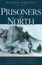Front cover of Prisoners of the North by Pierre Berton