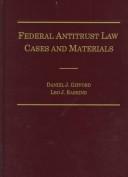 Front cover of Federal antitrust law cases and materials by Daniel J. Gifford