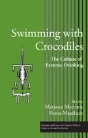 Front cover of Swimming with crocodiles by Marjana Martinic
