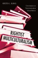 Cover of Rightist multiculturalism by Kristen L. Buras