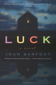 Cover of Luck by Joan Barfoot