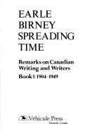Cover of Spreading time by Earle Birney