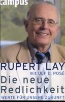 Cover of Die neue Redlichkeit by Rupert Lay