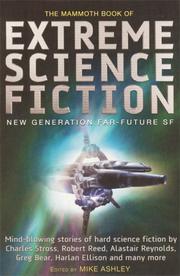 Front cover of The Mammoth Book of Extreme Science Fiction by Michael Ashley
