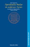 Front cover of Spirituelle Heiler im modernen Syrien by Katja Sündermann