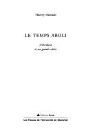 Cover of Le temps aboli by Thierry Hentsch