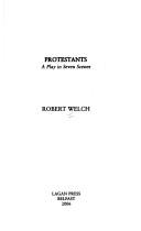 Cover of Protestants by Robert Anthony Welch