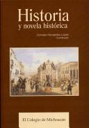 Front cover of Historia y novela historica by Conrado Hernández López