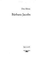 Cover of Dos libros by Bárbara Jacobs