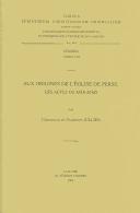 Front cover of Aux Origines De L'eglise De Perse by Florence Jullien