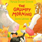 Cover of The grumpy morning by Pamela Duncan Edwards