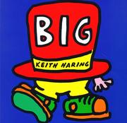 Cover of Big by Haring, Keith.