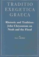 Cover of Rhetoric and tradition by Hagit Amirav