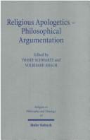 Front cover of Religious apologetics - philosophical argumentation by Volkhard Krech