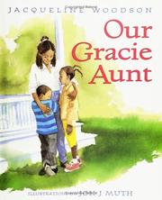 Front cover of Our Gracie Aunt by Jacqueline Woodson
