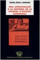Front cover of Una aproximació a la història de la societat d'estudis econòmics by Magda Sellés i Quintana