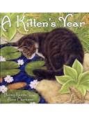 Cover of A kitten's year by Nancy Raines Day