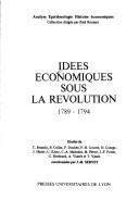 Cover of Idées économiques sous la Révolution, 1789-1794 by Jean-Michel Servet