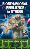 Front cover of Biobehavioral resilience to stress by Unknown