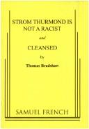 Front cover of Strom Thurmond is not a racist by Thomas Bradshaw