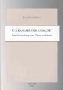 Front cover of Die Kammer der Andacht by Elisabeth Hense