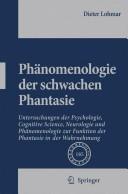 Front cover of Phänomenologie der schwachen Phantasie by Dieter Lohmar