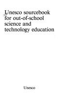 Front cover of UNESCO Sourcebook for Out-Of-School Science and Technology Education/U1580 by UNESCO