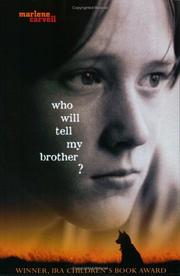 Front cover of Who will tell my brother? by Marlene Carvell