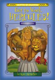 Cover of Get to Work, Hercules! by Kate McMullan