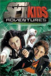 Front cover of Spy Kids Adventures by Elizabeth Lenhard