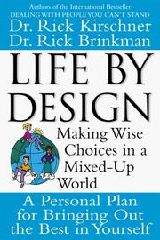 Cover of Life by design by Rick Kirschner