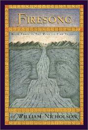 Front cover of Wind on Fire Trilogy, The: Firesong - Book Three by William Nicholson