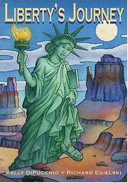 Front cover of Liberty's journey by Kelly S. DiPucchio