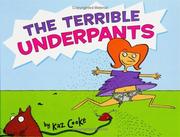 Cover of The terrible underpants by Kaz Cooke