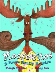 Cover of Moosekitos by Margie Palatini