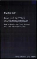 Front cover of Israel und die Völker im Zwölfprophetenbuch by Martin Roth