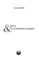 Front cover of Etica & eco-espiritualidade by Leonardo Boff