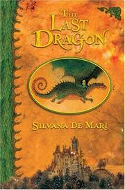 Cover of The Last Dragon by Silvana de Mari