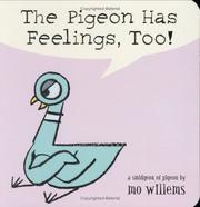 Front cover of Pigeon Has Feelings, Too!, The by Mo Willems