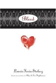 Front cover of Bleed by Laurie Faria Stolarz