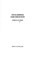 Front cover of Divan şiirinde harf simgeciliği by Dursun Ali Tökel