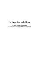 Front cover of Asthetische Negation: das Subjekt, das Sch one und das Erhabene von Mallarme und Valery zu Adorno und Lyotard by Peter V. Zima