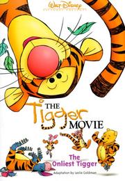 Cover of The Onliest Tigger by Leslie Goldman